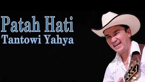 Tantowi Yahya - Patah Hati