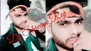 Pyar- ka- hai -banay- ram -ne- koi -aaye- Mera- Dil- thamne- DJ RAHUL HAMIRPUR DJ Shivam Raj Patti k