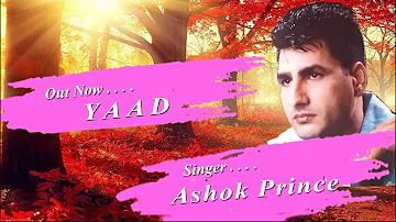 YAAD - ASHOK PRINCE