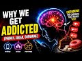 Why We Get Addicted (Phones, Sugar &amp; Dopamine) 🧠 | #Dopamine #Addiction #Psychology #ExplainXHub