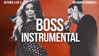 Video thumbnail of "Beyonce & Jay-Z "BOSS" Instrumental Prod. by Dices *FREE DL*"