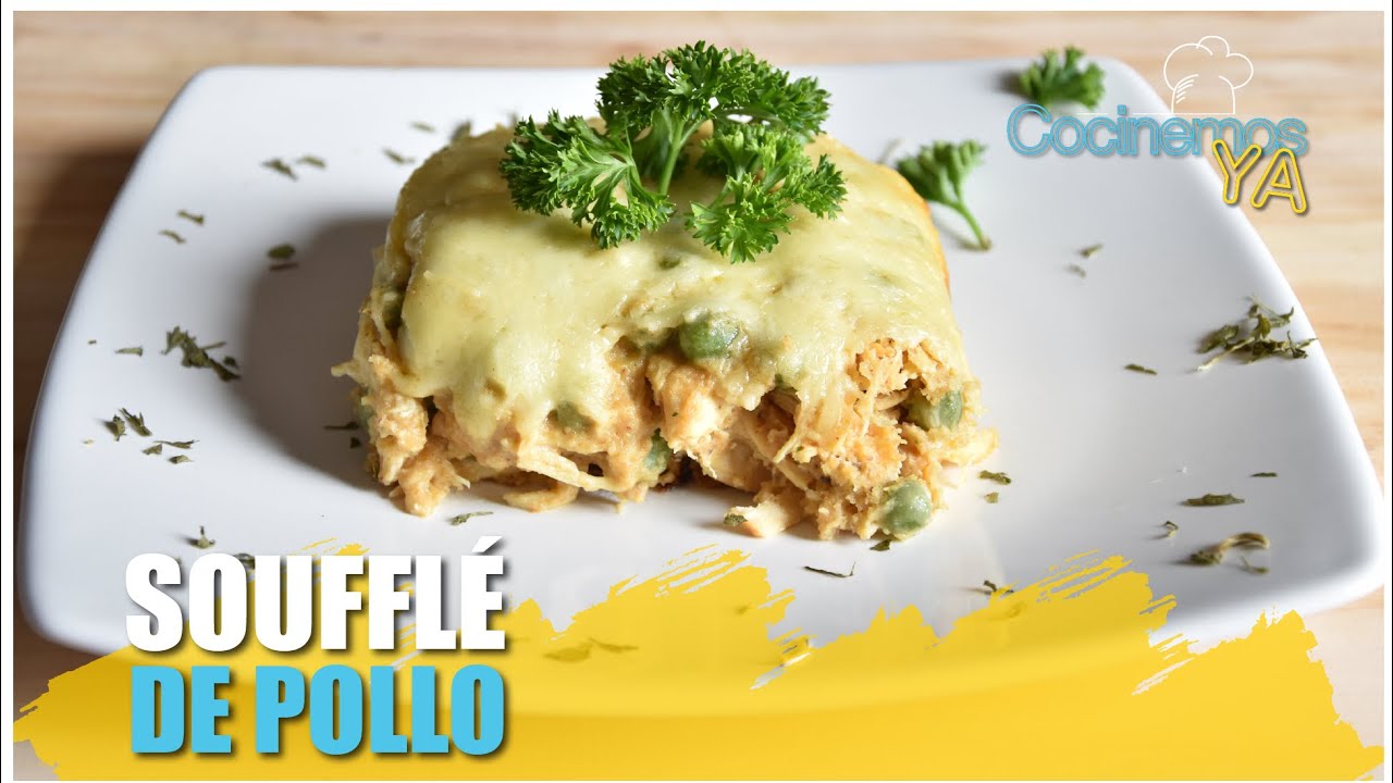 Souffle de Pollo al horno