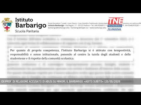 Video EX PROF. DI RELIGIONE ACCUSATO DI ABUSI SU MINORI, IL BARBARIGO: «AGITO SUBITO» | 20/05/2026