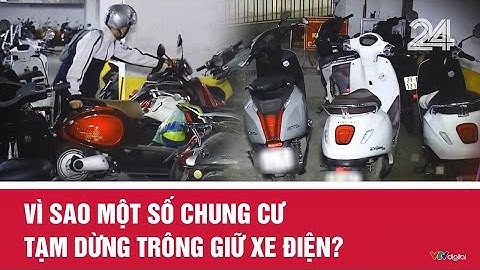 Vì sao một số chung cư tạm dừng trông giữ xe điện? | VTV24