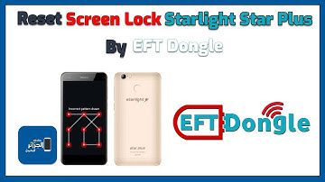 Reset Screen lock Starlight Star Plus  without lose data By-EFT-Pro