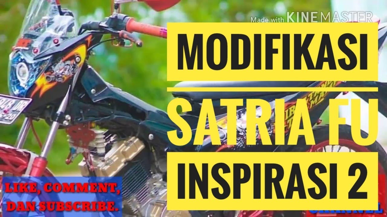 Modifikasi Satria Fu Inspirasi 2 YouTube