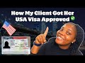 How My CLIENT Got Her USA 🇺🇸 B2 VISA APPROVED 1st Time Applicant