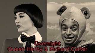 Overnight - Qveen Herby & Richard Carter (fan made)