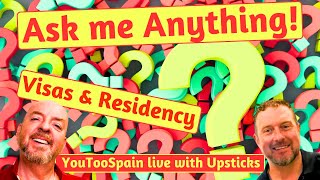 Ask me Anything about Spain Visas & Residency Non Lucrative