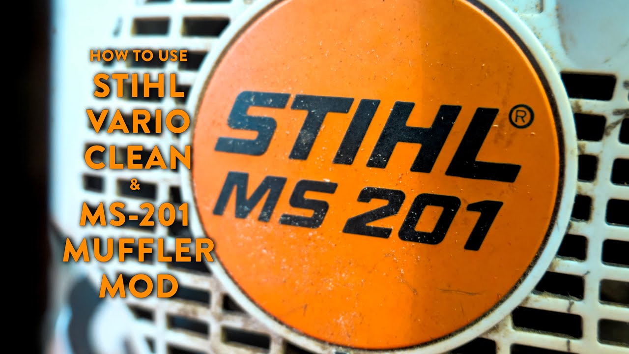 How to use Stihl VarioClean & MS 201 Muffler Mod