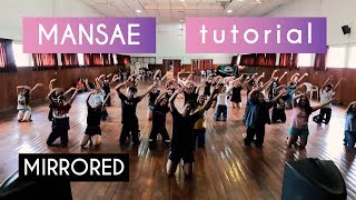 MANSAE [TUTORIAL MIRROR VER.] - FLASHMOB PY 2019