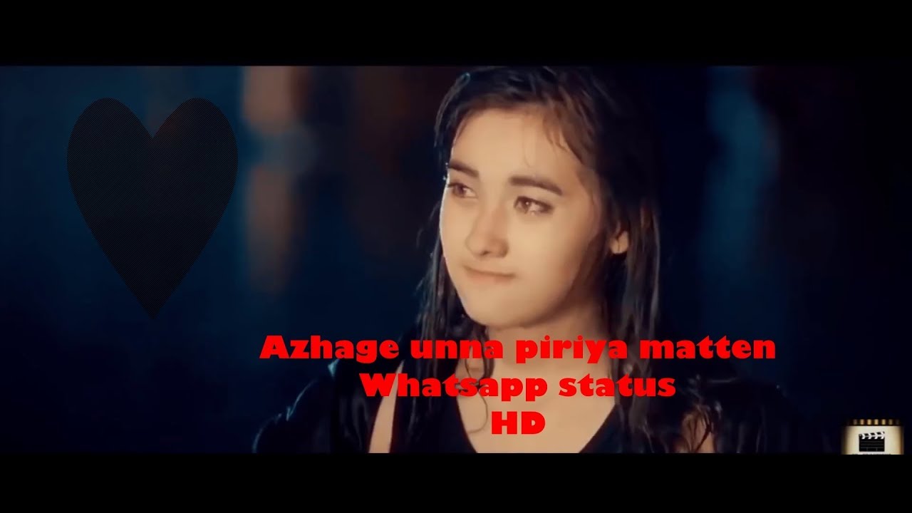 Azhage unna piriya matten   HD whatsapp status