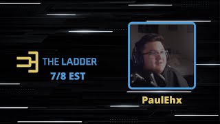The Ladder Episode 4 - PaulEhx (WestR)