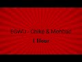 Egwu - Chiké & Mohbad 1 Hour