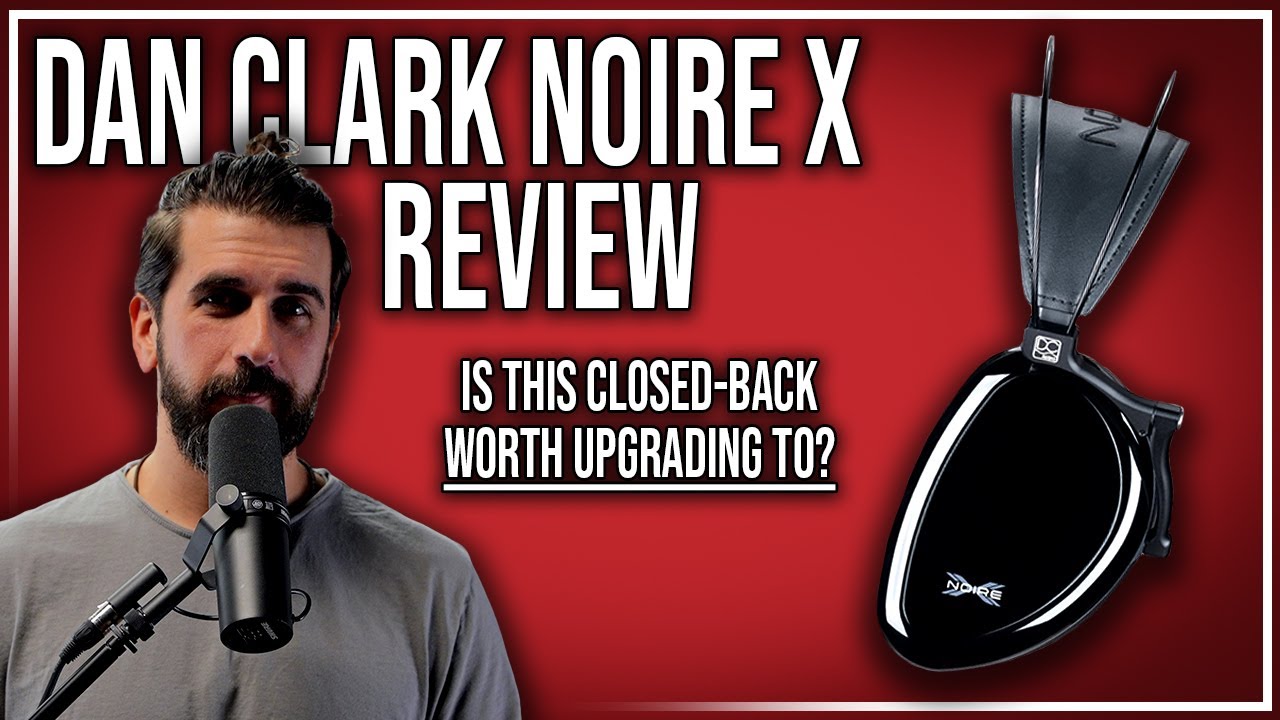 Dan Clark Audio Noire X Closed-Back Planar Headphones | Bloom Audio
