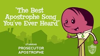 Apostrophe song from Grammaropolis - "The Best Apostrophe Song You've Ever Heard" 