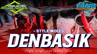 DJ BANTENGAN‼️ DENBASIK JINGLE SINGO JOYO LEMBU SURO || REMIX BY YANZ PROJECT