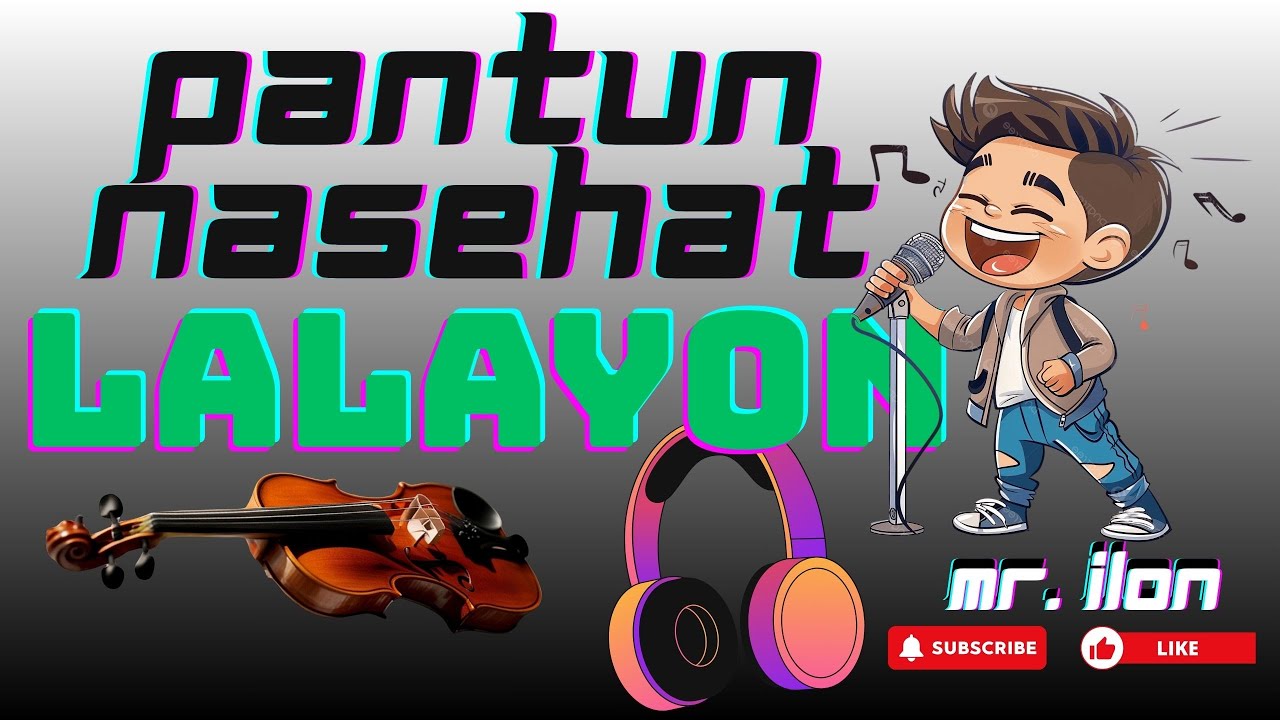 mr.ilon _ Lalayon Pantun Nasehat _ cover