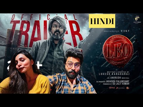 LEO - Official Trailer( Hindi) | Thalapathy Vijay | Lokesh Kanagaraj | Anirudh Ravichander | RISHI M