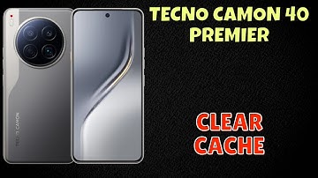 Tecno Camon 40 Premier Clear Cache Guide | Remove Junk Files & Speed Up Phone