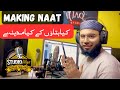 Naat mixing  kia batao ke kia madina ha  jaq studio vlogs  how make naat