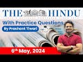 The hindu analysis by prashant tiwari  6 may 2024  current affairs today  studyiq