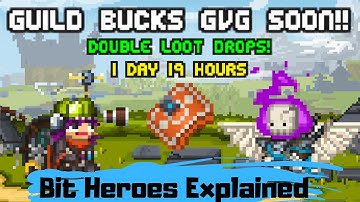 Bit Heroes - Double Loot GvG