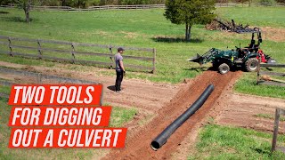 two great tools for digging a trench for a drainage culvert