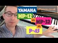 QUICK GUIDE! - Yamaha NP-12 vs NP-32 vs P-45 keyboard comparison