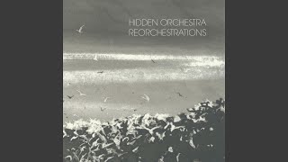 Saturnin Fire and the Restless Ocean (Hidden Orchestra Remix)