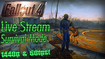 Fallout 4 Live Stream, Survival Mode Part 6: Slow Burn with Another Settlement! (in 1440p / 60fps)