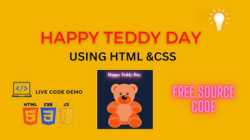 Happy Teddy Day Design using HTML & CSS | HTML5 | CSS3 | Happy Teddy Day