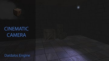 3D Game Programming C++ - Daídalos Engine - Cinematic Camera