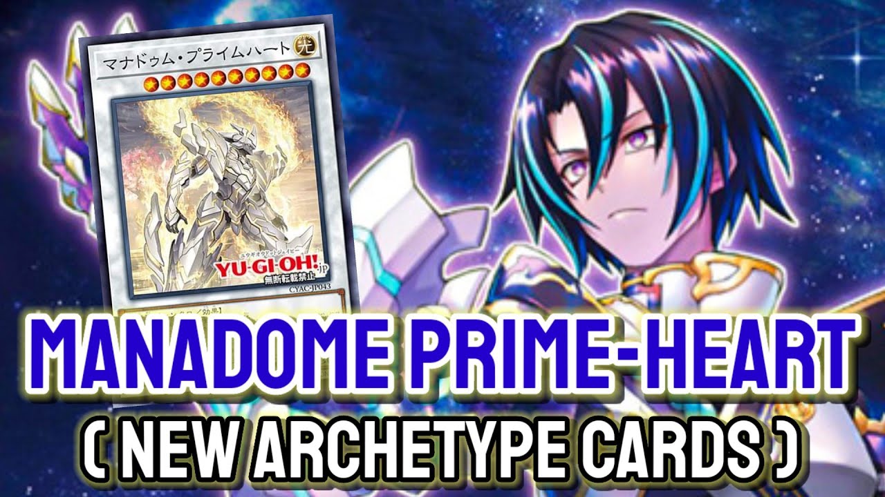 YGOPRO - Manadome Prime-Heart | Manadome Dec.2022 | Testing Deck & New Archetype Cards