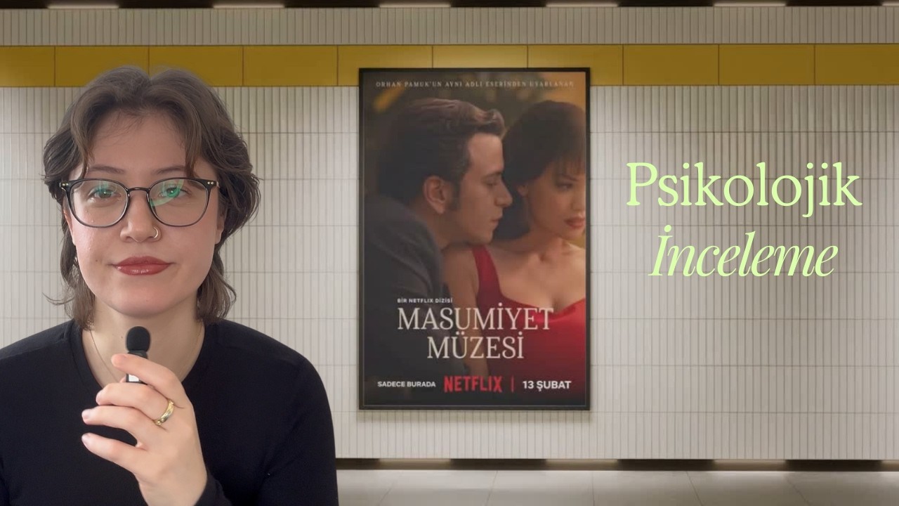 Masumiyet Müzesi Psikolojik İnceleme