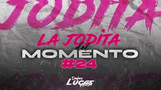 LA JODITA DEL MOMENTO VOL.24 DJ LUCAS ACOSTA 🔥🔥🔥