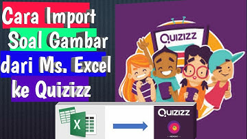 Cara Import Soal Gambar ke Quizizz // Import Link Image From Excel to Quizizz