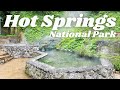 24 Hours in Hot Springs National Park