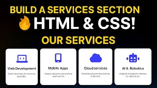 🔥 Build a Stunning Services Section with HTML & CSS | Dark Mode UI Tutorial