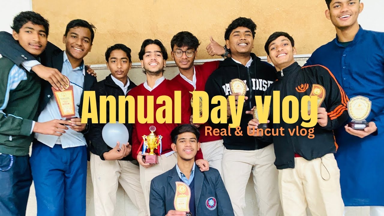 Annual Day - Full Real nd Uncut vlog 😭😂😂