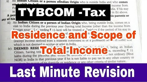 TYBCOM Tax Last Minute Revision Scope of Total Income || Atul Sir || Imp questions tybcom tax