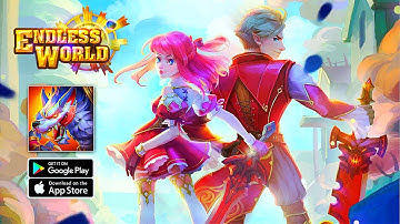 Endless World - Idle RPG Gameplay (Android/IOS)