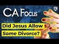 Did Jesus Allow Some Divorce? | Karlo Broussard | Catholic Answers Focus