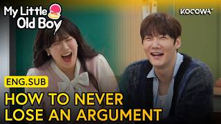 The Secret Skill for Dating and Winning Arguments | My Little Old Boy EP491 | KOCOWA+