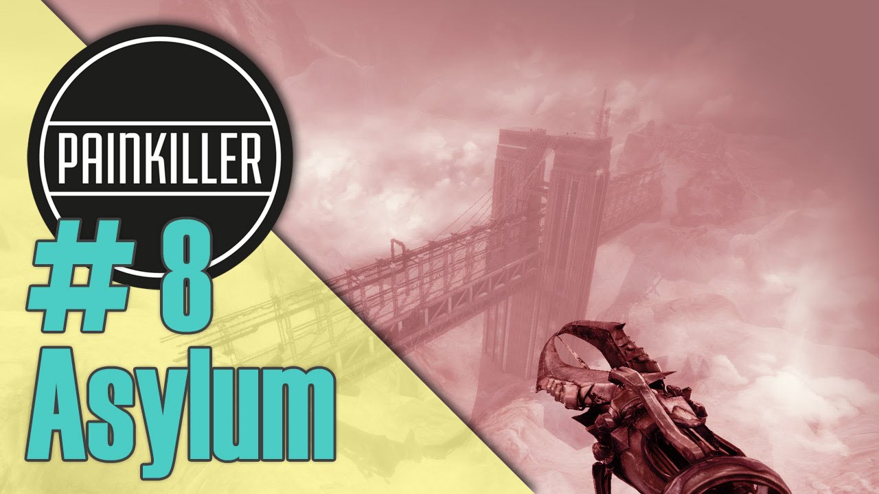 Painkiller Прохождение с секретами #8 (Ch.2 Lv.3 Asylum)