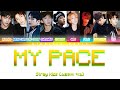 Stray Kids 스트레이 키즈 My Pace Color Coded Lyrics Han Rom Eng 