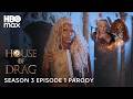 House of the Dragon Season 3 | Drag Parody Series Starring Symone & Baby Love - Episode 1 | HBO Max