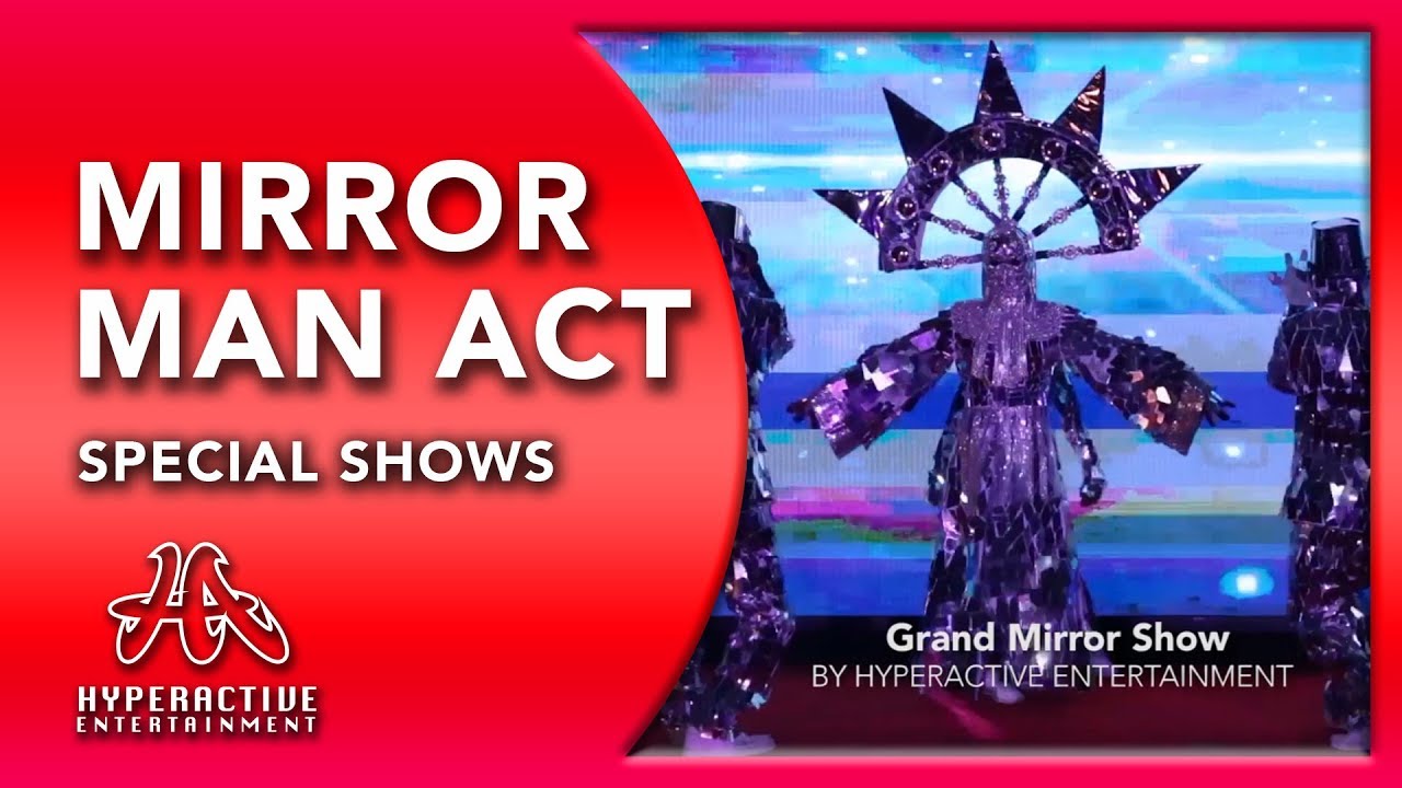 Malaysia mirror man dance performances - Hyperactive Entertainment