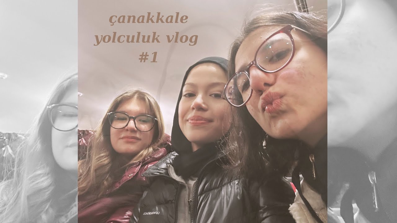 Yolculuk vlogg#1 