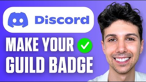 How to Make Discord Guild Badge - Full Guide